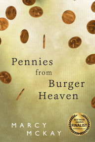 Title: Pennies from Burger Heaven, Author: Marcy McKay