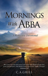 Title: Mornings With Abba, Author: Blei Francine