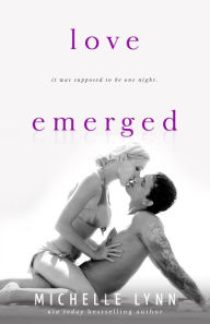 Title: Love Emerged, Author: Unforeseen Editing