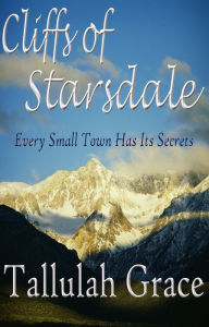 Title: Cliffs Of Starsdale, Author: Tallulah Grace