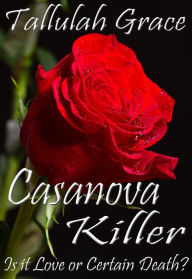 Title: Casanova Killer, An SSCD Crime Thriller, Author: Tallulah Grace