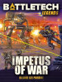 BattleTech Legends: Impetus of War