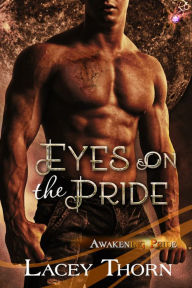 Title: Eyes on the Pride, Author: Lacey Thorn