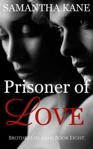 Title: Prisoner of Love, Author: Samantha Kane