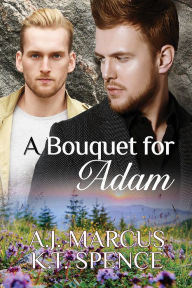 Title: A Bouquet for Adam, Author: A.J. Marcus