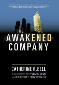 Title: The Awakened Company, Author: Catherine Bell
