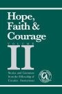 Hope, Faith & Courage