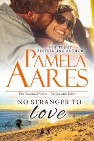 Title: No Stranger to Love, Author: Pamela Aares