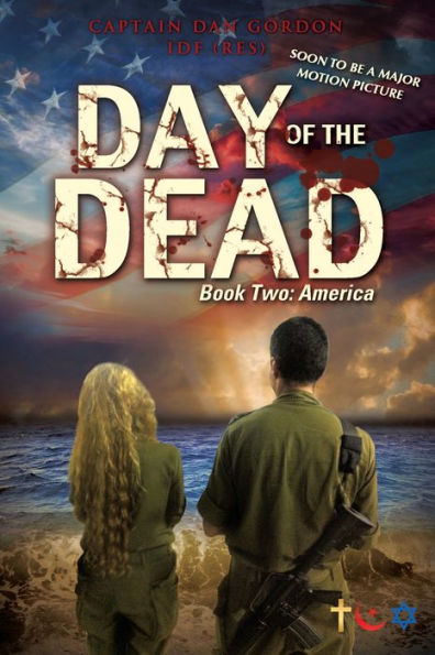 Day of the Dead: Book Two - America