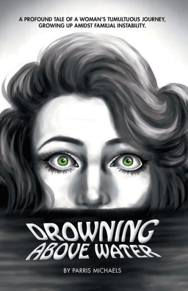 Drowning Above Water