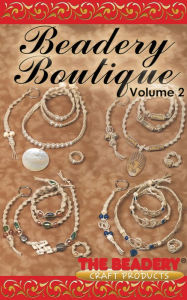 Title: Beadery Boutique Volume 2, Author: The Beadery