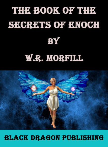 The Book of the Secrets of Enoch