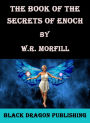 The Book of the Secrets of Enoch