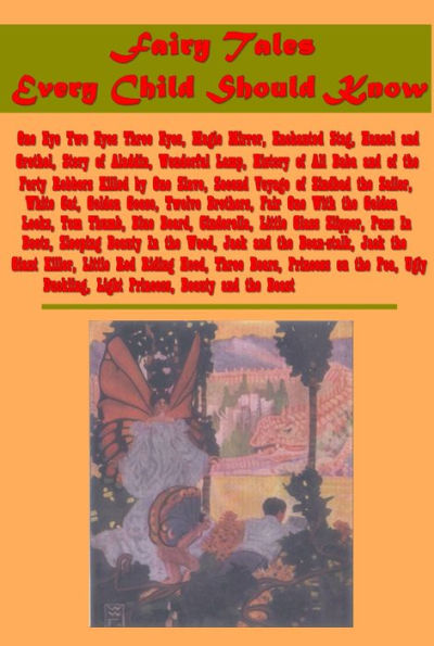 Fairy Tales Every Child Should Know- Magic Mirror Enchanted Stag Hansel and Grethel Story of Aladdin Wonderful Lamp History of Ali Baba Second Voyage of Sindbad the Sailor White Cat Golden Goose Twelve Brothers Fair One With the Golden Locks Tom Thumb Blu