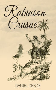 Title: Robinson Crusoe, Author: Daniel Defoe