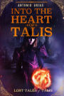 Into the Heart of Talis