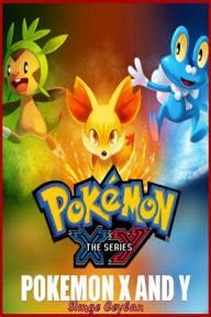 Title: Pokemon X and Y Guide, Author: Simge Ceylan