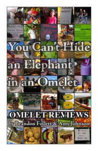 Title: You Cant Hide an Elephant in an Omelet, Author: Amy Johnson