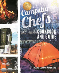 Title: Campstar Chefs Cookbook and Guide, Author: Kitty Maynard