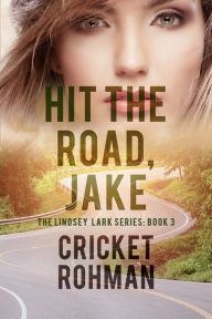 Title: Hit The Road, Jake!, Author: Cricket Rohman