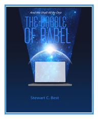 Title: The Babble of Babel, Author: Stewart Best