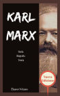 Karl Marx Storia & Biografia & Teoria