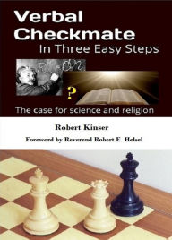 Title: Verbal Checkmate - In Three Easy Steps, Author: Robert Kinser