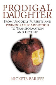 Title: Prodigal Daughter, Author: Nicketa Bariffe