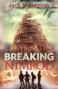 Title: BREAKING NIMROD, Author: Jack Emberson