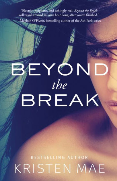 Beyond The Break (Conch Garden Book 1) by Kristen Mae | eBook | Barnes ...