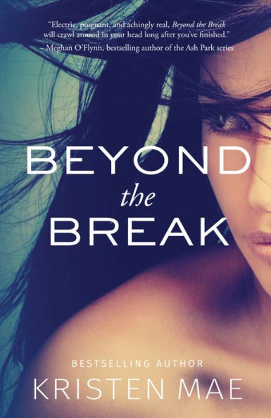 Beyond The Break (Conch Garden Book 1)
