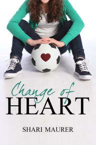 Title: Change Of Heart, Author: Shari Maurer