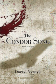 Title: The Condor Song, Author: Darryl Nyznyk