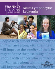 Title: Frankly Speaking About Cancer: Acute Lymphocytic Leukemia, Author: Cancer Support Community