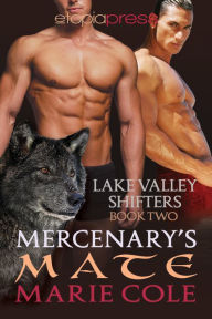 Title: Mercenary's Mate, Author: Marie Cole