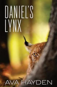 Title: Daniel's Lynx, Author: Ava Hayden