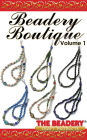 Beadery Boutique Volume 1