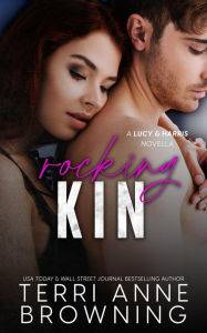 Title: Rocking Kin, Author: Terri Anne Browning