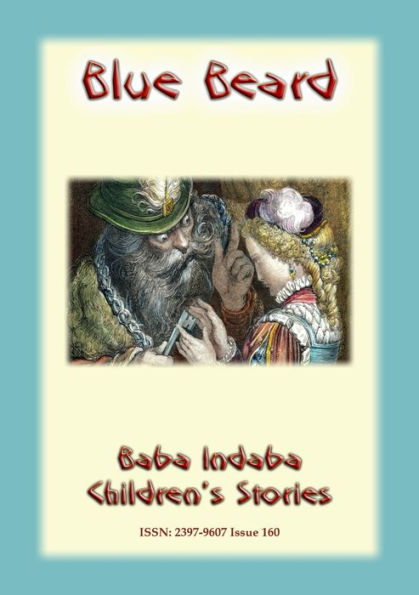 BLUE BEARD - A French Fairy Tale