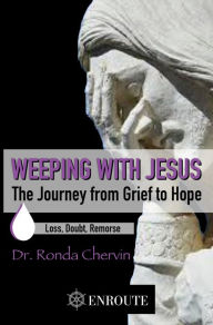 Title: Weeping with Jesus, Author: Ronda Chervin