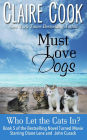 Must Love Dogs: Who Let the Cats In? (#5)