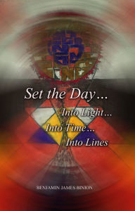 Title: Set the Day Into Light Into Time Into Lines, Author: Jessie James Decker