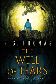 Title: The Well of Tears, Author: R. G. Thomas