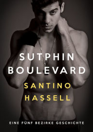 Title: Sutphin Boulevard (Deutsch), Author: Santino Hassell