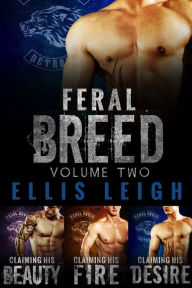 Title: Feral Breed: Volume Two, Author: Ellis Leigh