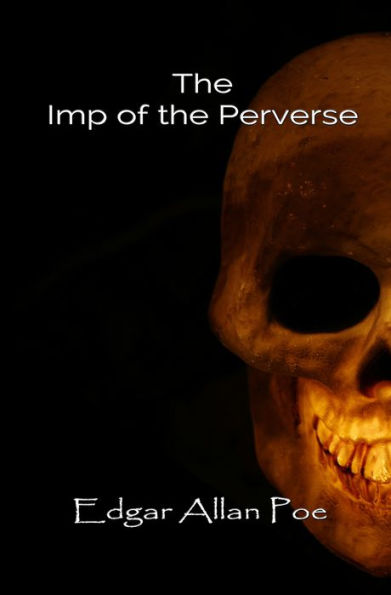 The Imp of the Perverse