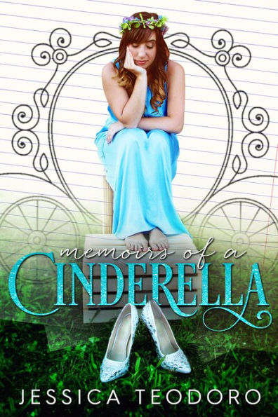 Memoirs Of A Cinderella Jessica Teodoro