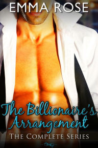 Title: The Billionaire's Arrangement, Author: Emma Rose