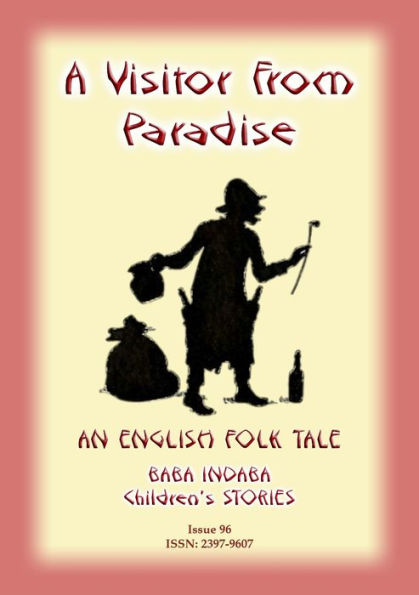 A VISITOR FROM PARADISE - An English Fairy Tale