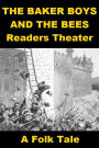 The Baker Boys and the Bees - Readers Theater Folk Tale for Kids